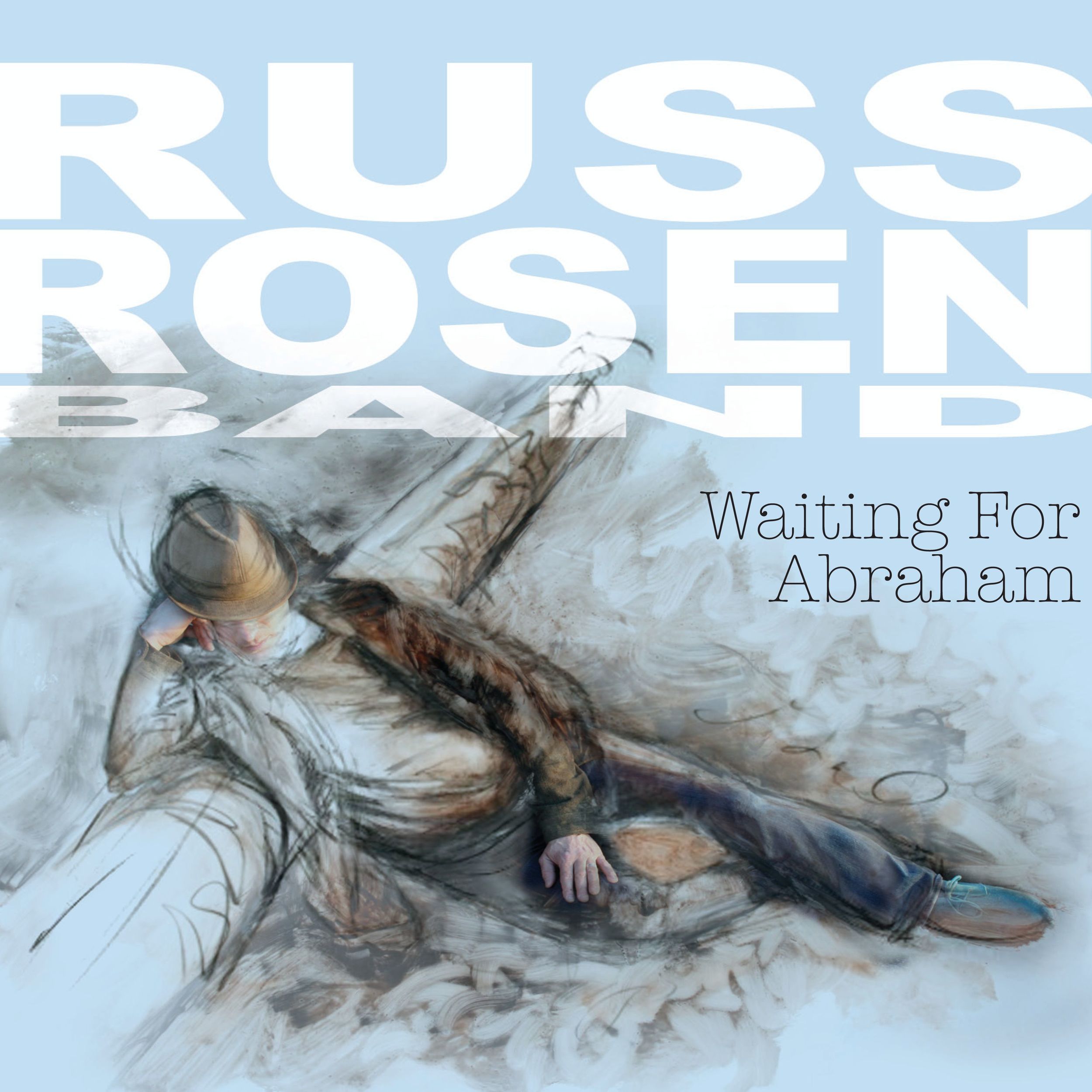 Russ Rosen Band, Waiting For Abraham