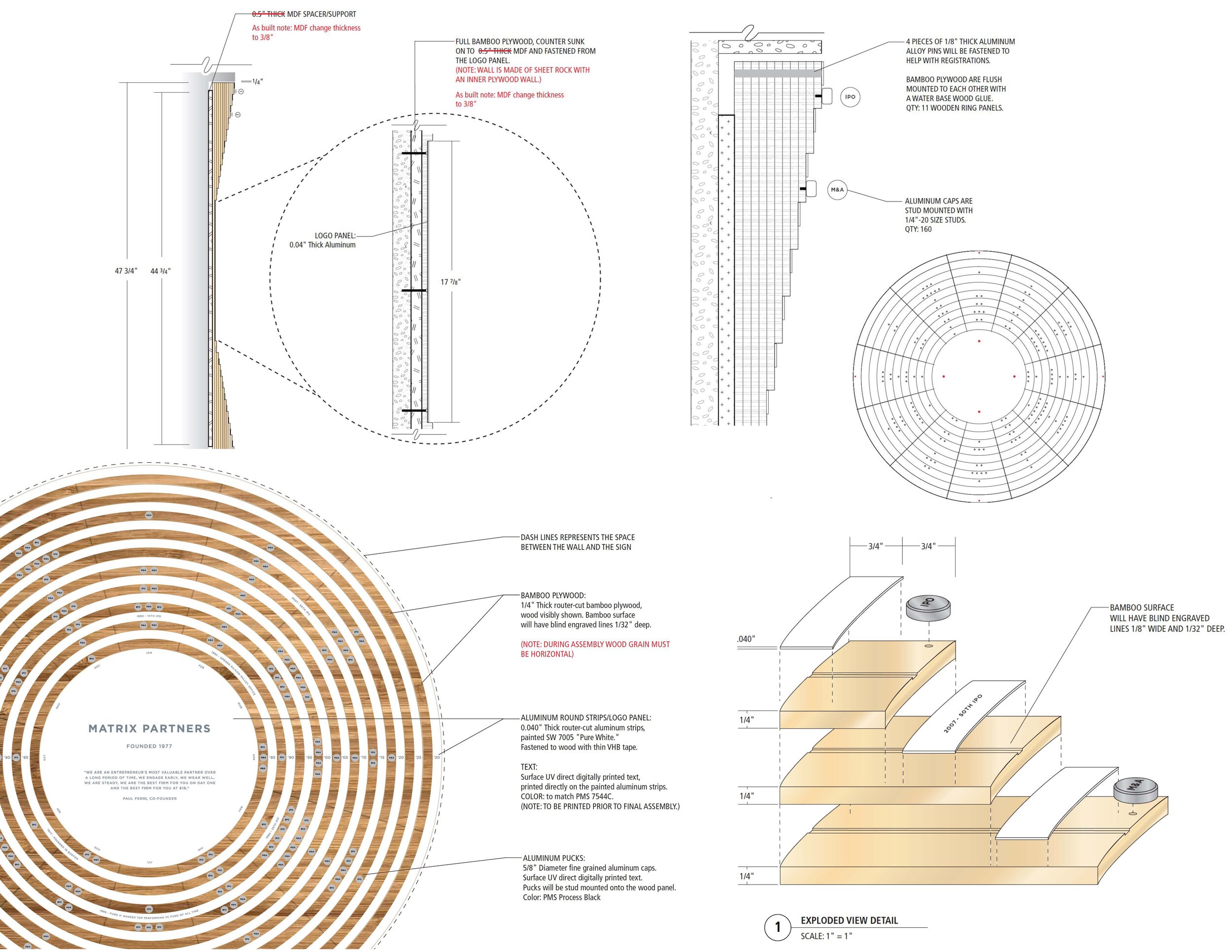  Fabrication detail drawing for Matrix Partners: Company Accomplishment Timeline. I was tasked to provide a proposal for material and fabrication.  Fabrication includes, bamboo plywood with aluminum overlay painted white with UV digitally printed tex