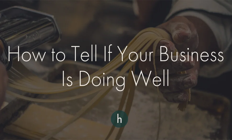 How to Tell If Your Biz is Doing Well.jpg