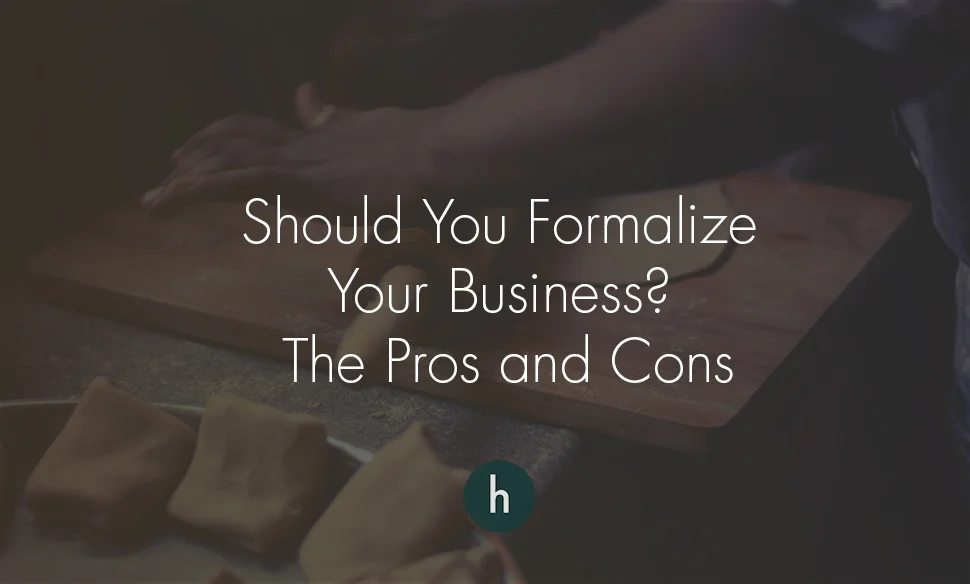 Should You Formalize Your Business? The Pros and Cons.jpg