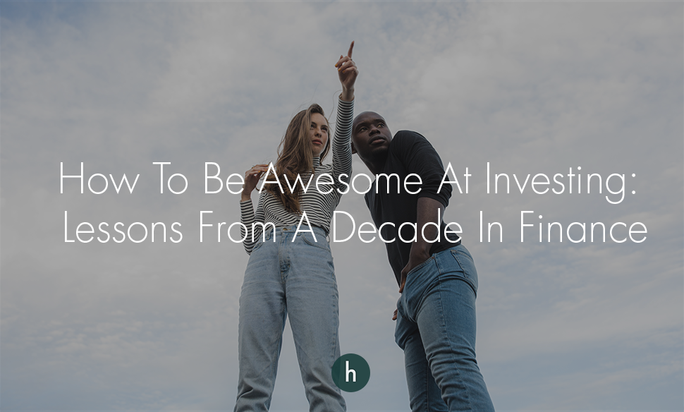 How to Be Awesome at Investing .png