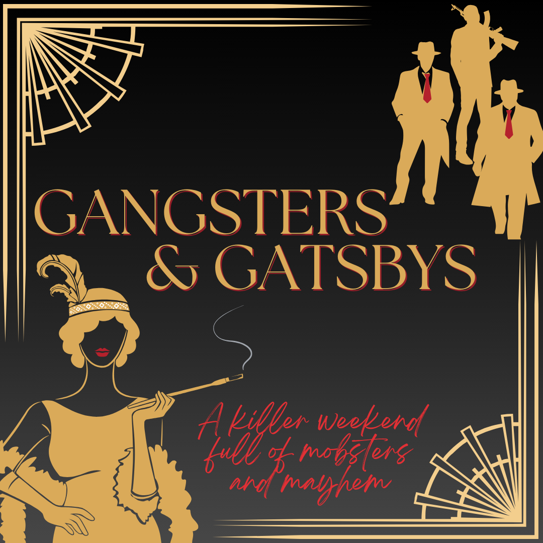 Mystery Weekend: Dinner Party - Gangsters &amp; Gatsbys (1920's)
