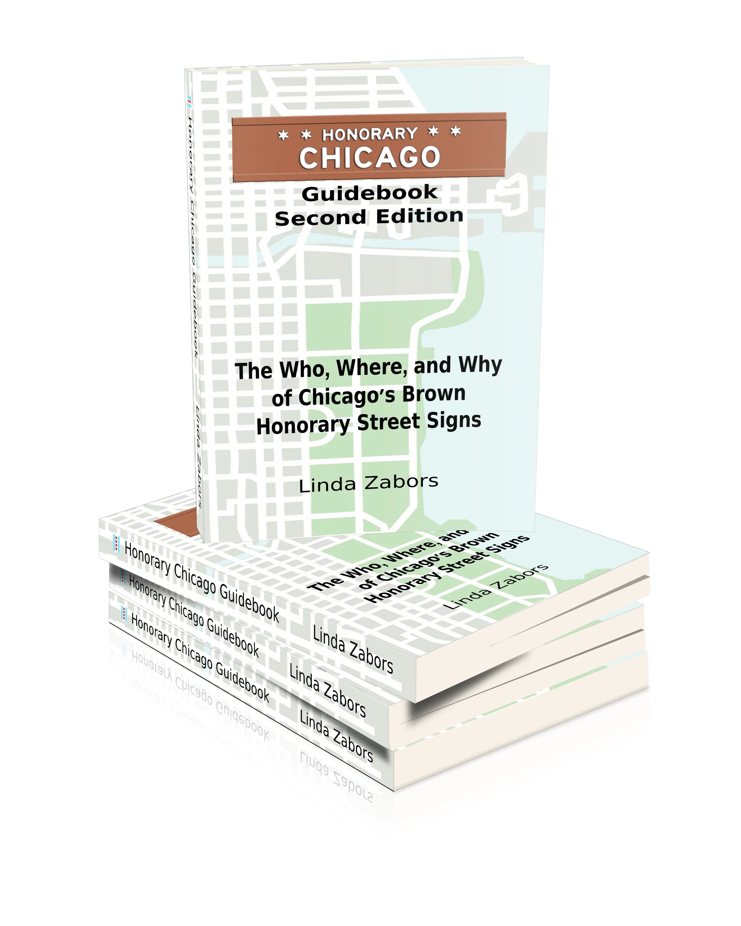 Honorary Chicago Guidebook Second Edition - Michigan Avenue and Beyond
