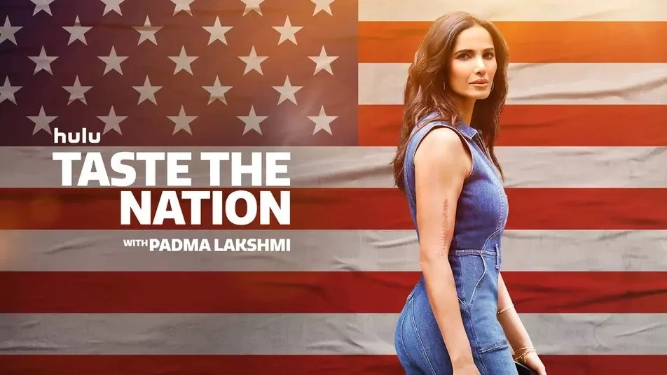 Taste The Nation with Padma Lakshmi (Hulu).jpeg