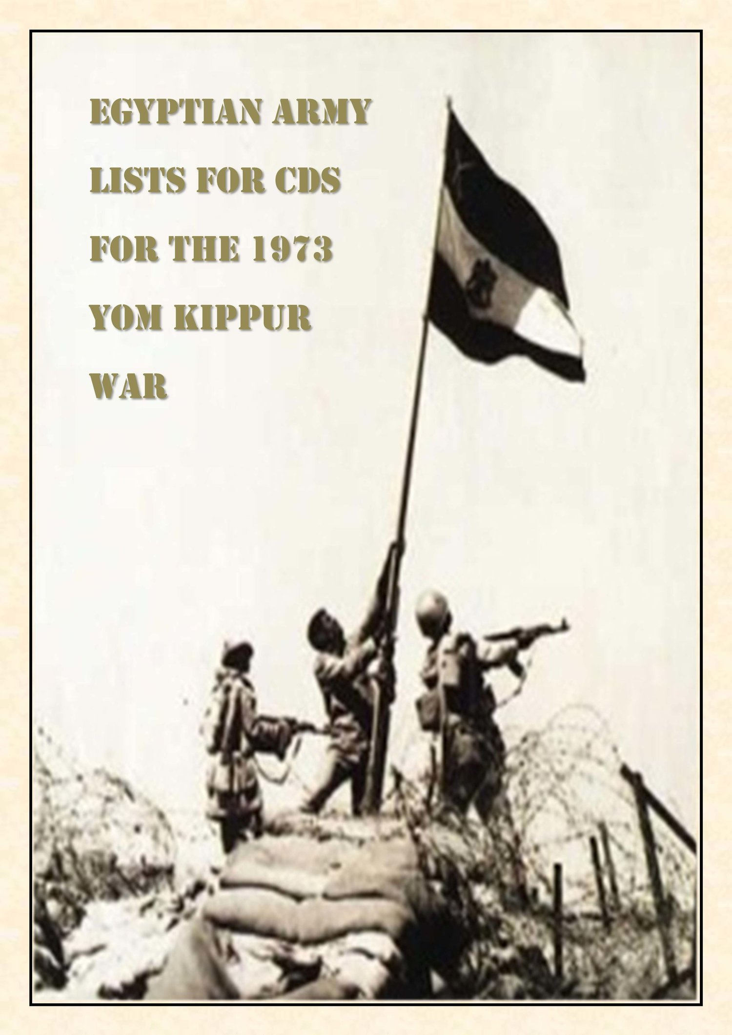 CDS: Egyptian Lists for the 1973 Yom Kippur War — Vis Lardica