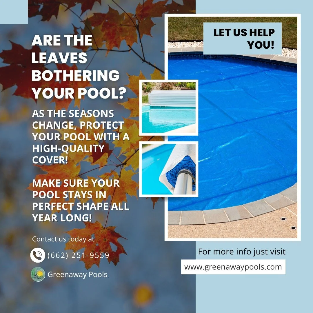 Keep your pool clean and protected with the perfect cover! 🍂💦 Call us on (662) 251-9559 or visit us on www.greenawaypools.com