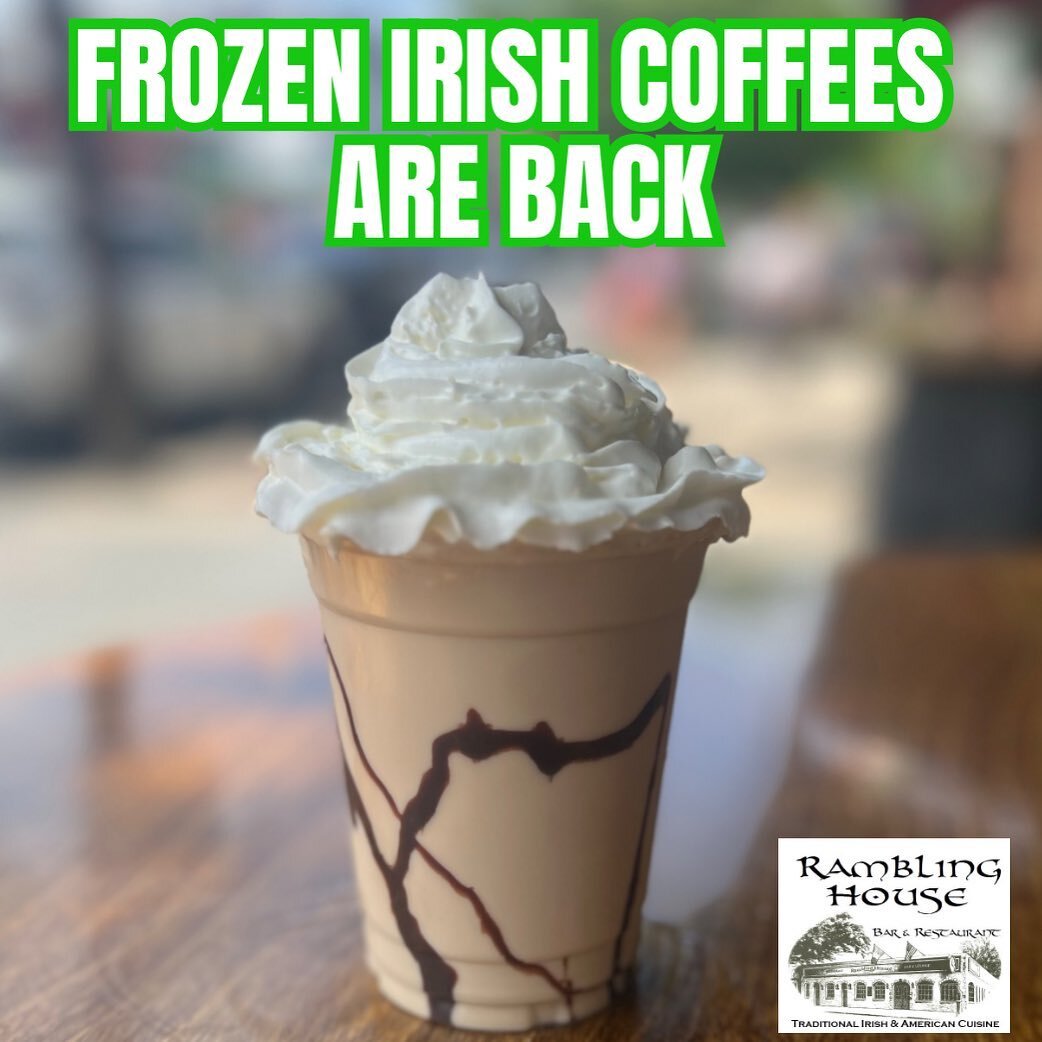 Summer is unofficially here. Though this should make it official! Get &lsquo;em while there cold!!! Home of the Frozen Irish Coffee