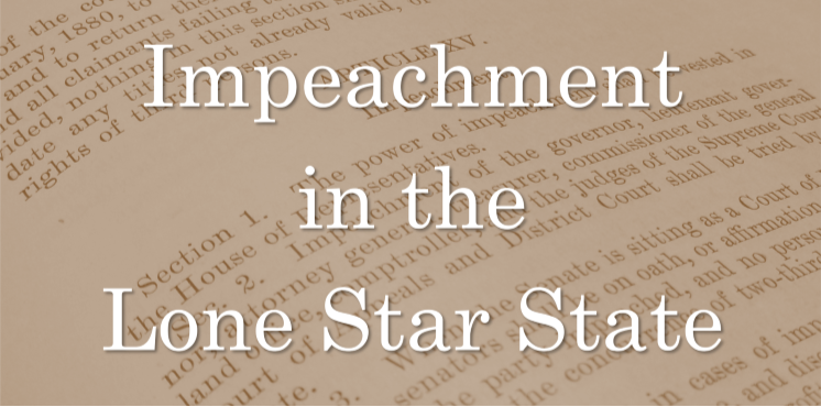 Impeachment in the Lone Star State