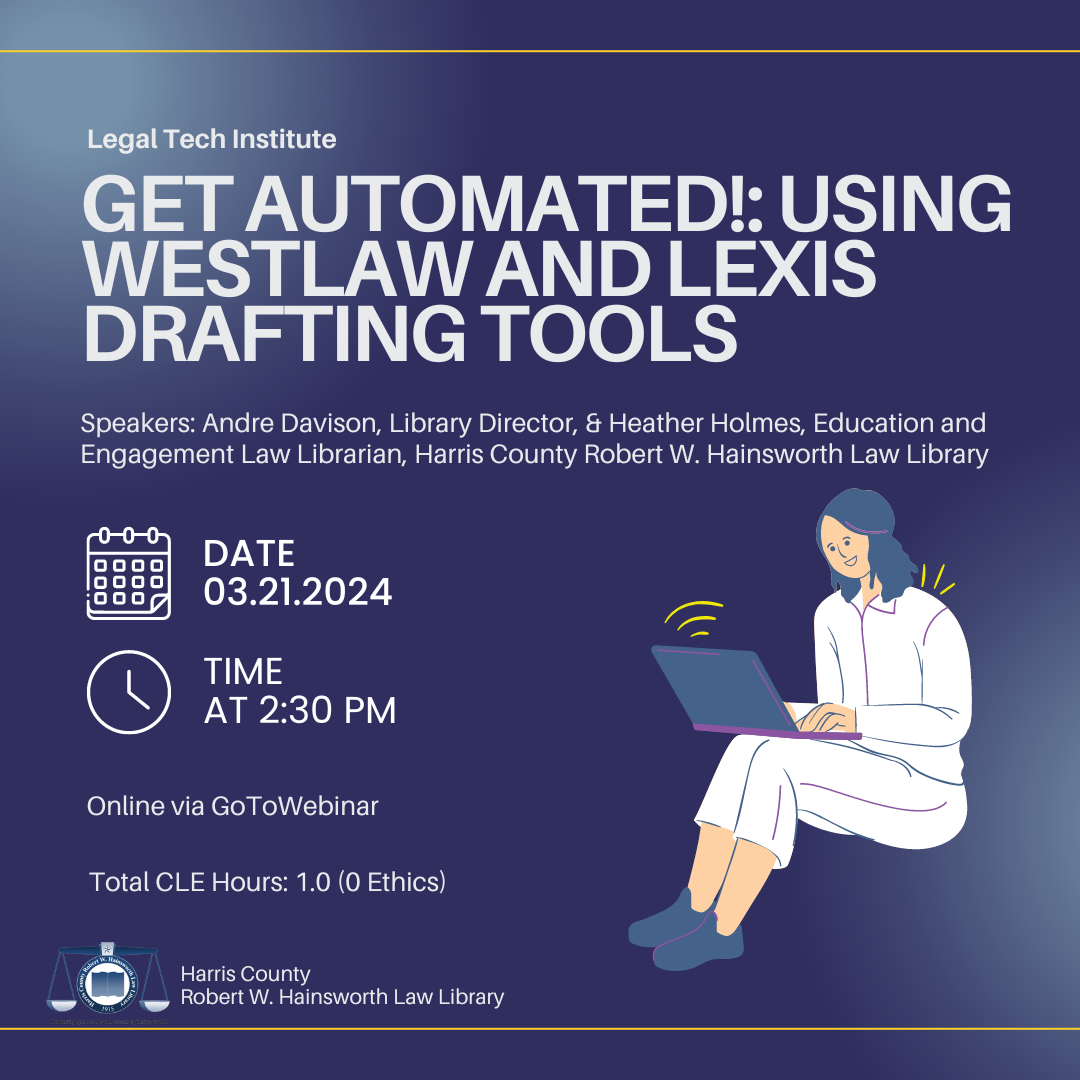 Get Automated!: Using Westlaw and Lexis Drafting Tools