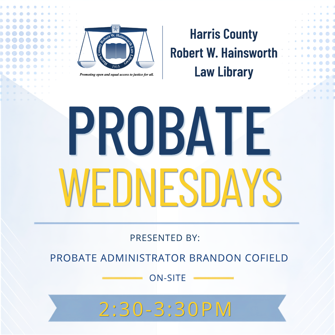 Probate Wednesday's (On-Site)