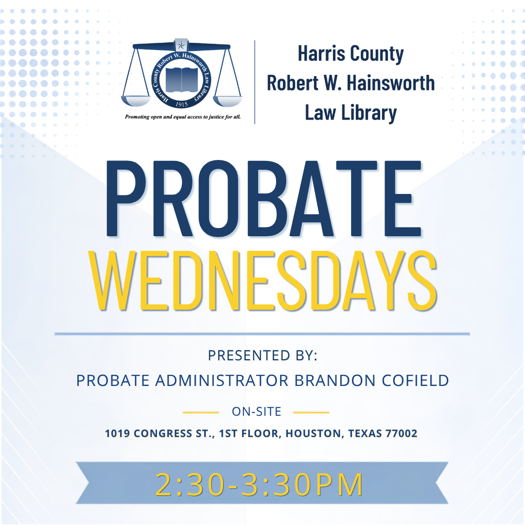 Probate Wednesday's (On-Site)