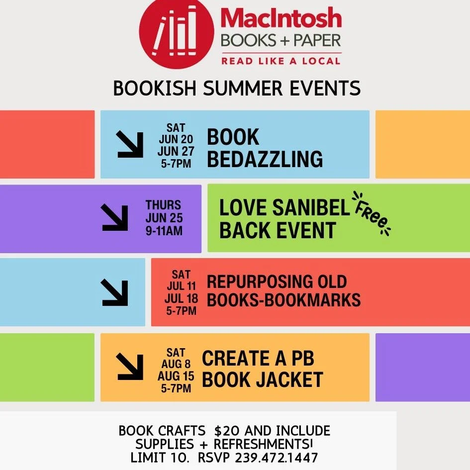 Join us for these upcoming bookish crafts + our LOVE SANIBEL BACK event on the 25th! #welcomesummer #summeronsanibel #lovesanibelback #sanibelisland #lovesanibelback