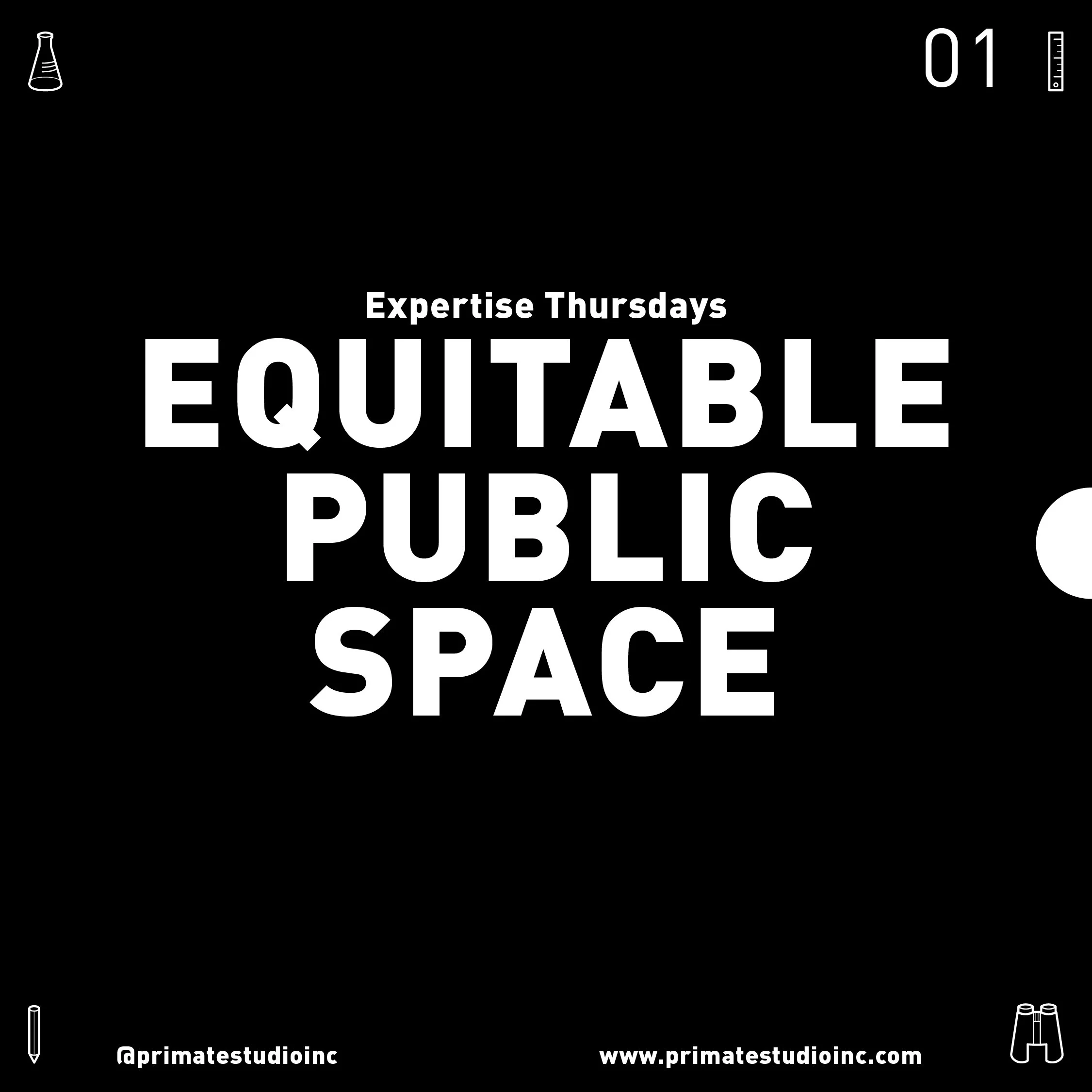 Expertise Thursdays: Equitable Public Space