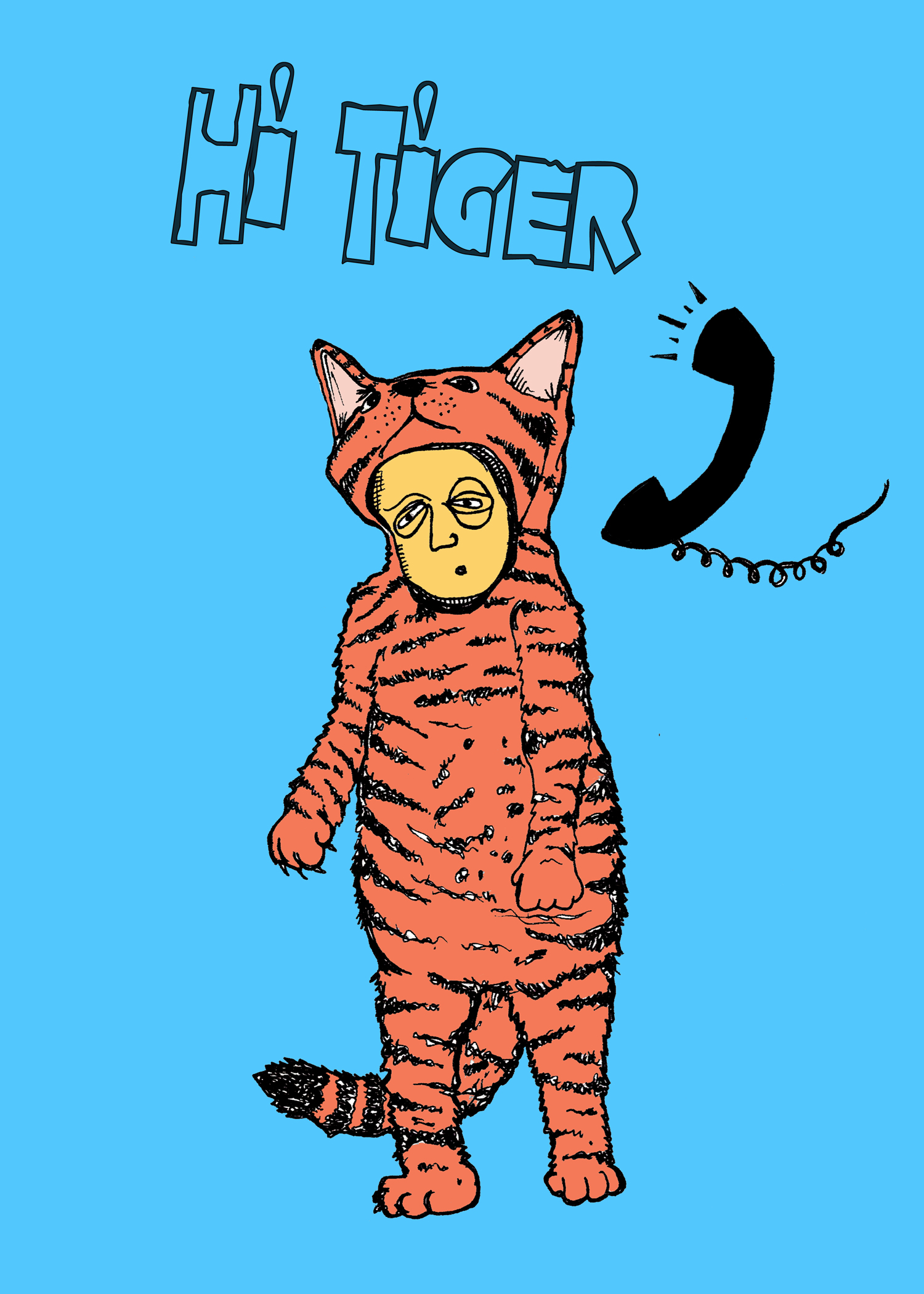 Hi Tiger
