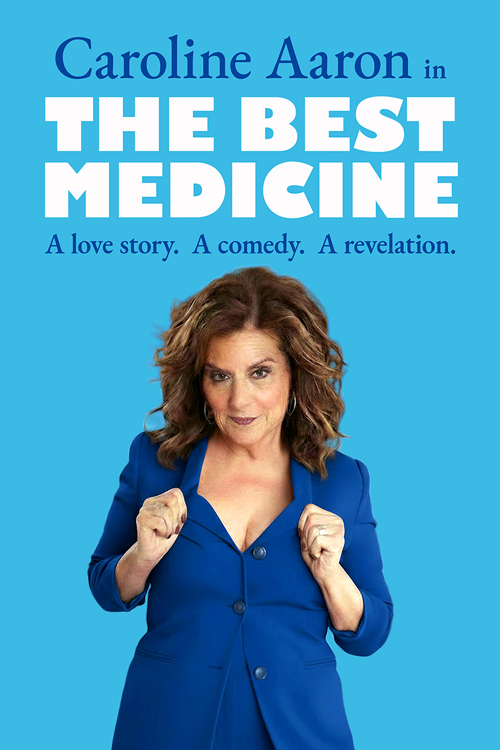 Caroline Aaron in The Best Medicine