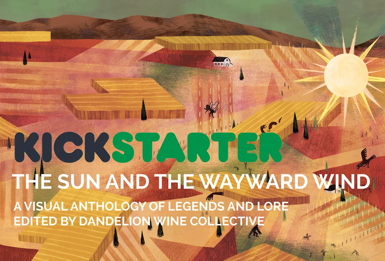 dandelionwinecollective :
3, 2, 1, AWAY WE GO!
Check it out! It’s our new Kickstarter campaign for “The Sun and The Wayward Wind” https://tinyurl.com/y9epr5up
For the first 24 hours, we have a special “early bird” discount on “The Chupacabra” tier and for the first 48 hours, a discount for “The Wampus!”
This campaign will run from November 13th to December 13th giving us a full 30 days to spread the word and bring in as many pledges as we can. Please share our campaign to all your friends, family, everyone you know who’s a lover of folklore and storytelling! Every share can help tremendously in bringing this book to life. Thank you so much and whether you’re a returning supporter or are a new backer, we hope you’ll join us in the next step of our journey!
I’m really excited to be part of this lovely project - check it out!! We’re almost halfway funded so far! 💪 🎉