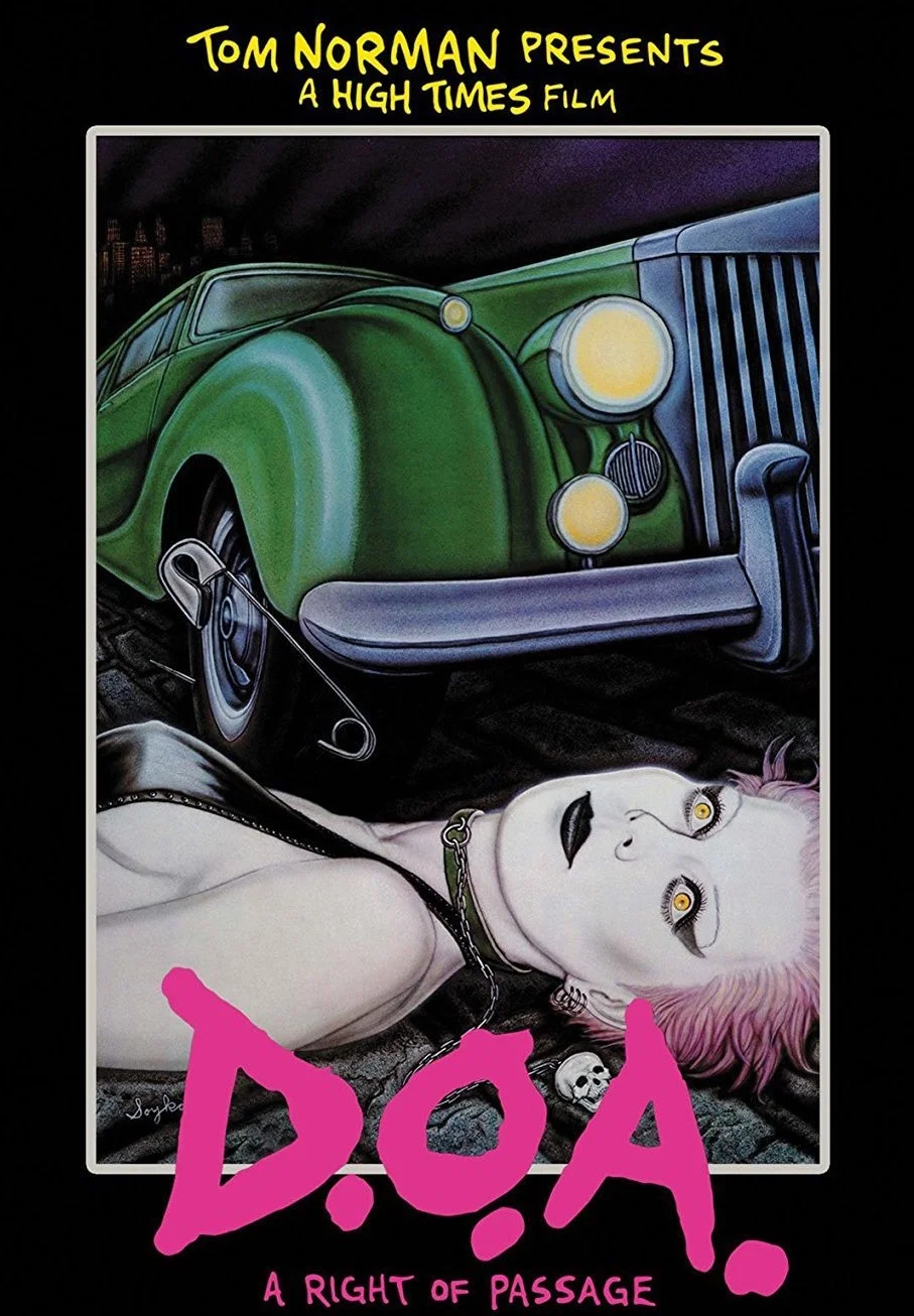 D.O.A.: A Right of Passage (1981), dir. Kowalski