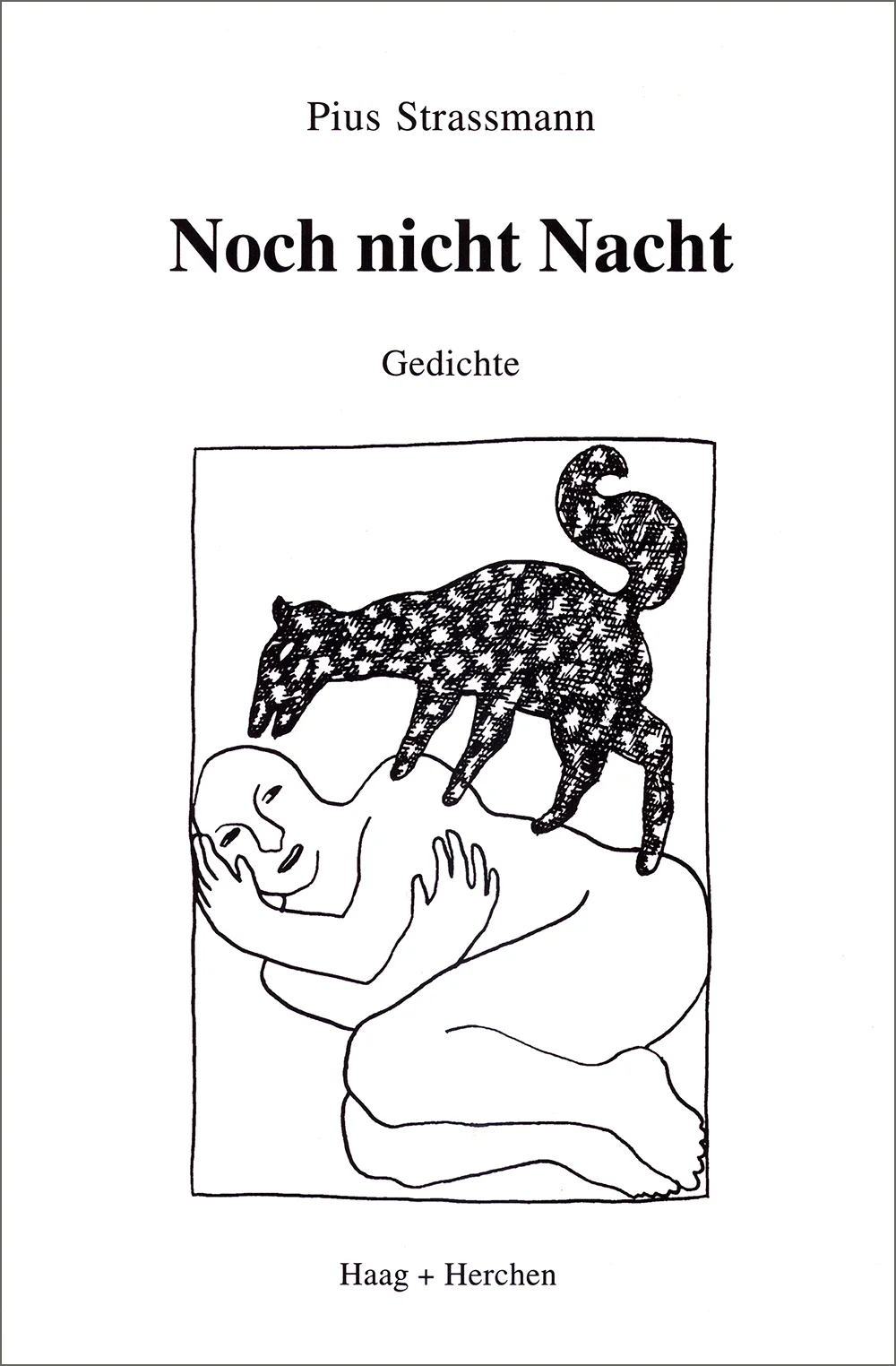 noch nicht nacht gedichte frankfurt am main, haag und herchen 1996 mit illustrationen von jürg benninger, luzern isbn 3-86137-453-6