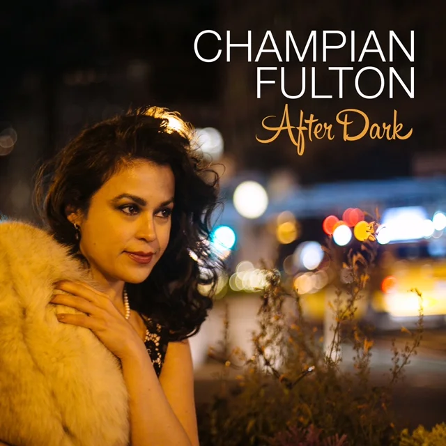 After Dark — Champian Fulton