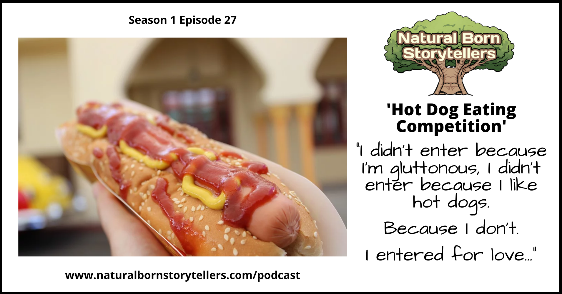 Episode 27 'Hot Dog Eating Competition' by Dan Hooper