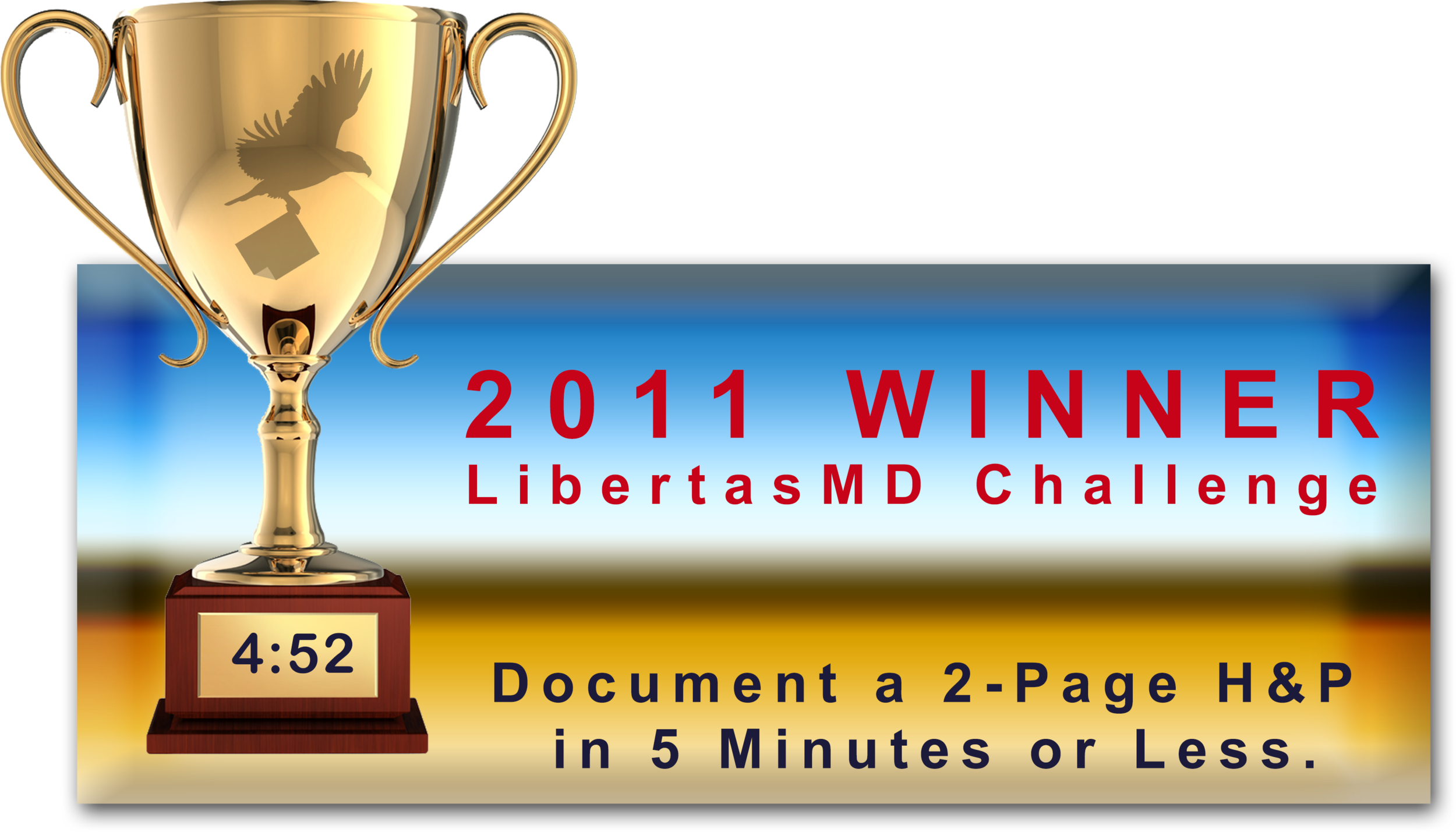 The EHR experts at LibertasMD evaluated more than 20 EHR products and awarded HEALTHeSTATE the Challenge Cup for fastest patient data entry.