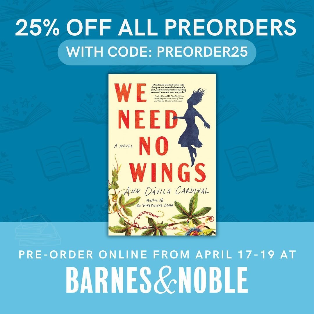 EEEK! @barnesandnoble is having a 48 hour 25% off sale on preorders! I hope you&rsquo;ll consider preordering We Need No Wings today!! 

@bookmarked 

#bookstagram #authorsofinstagram #writersofinstagram #magicalrealism #avila #avilaespa&ntilde;a