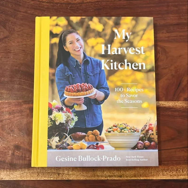 My Harvest Kitchen - An Evening with Gesine Bullock-Prado and Ann Davila Cardinal