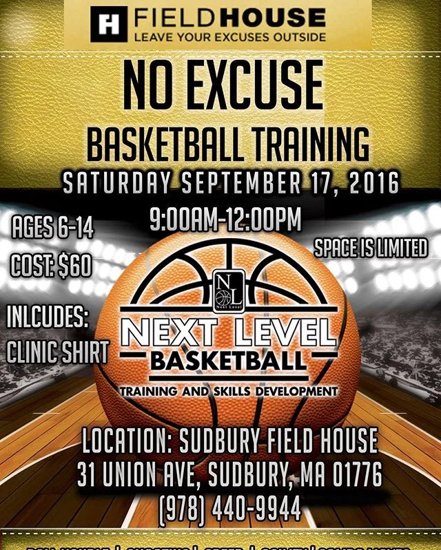 This Saturday Sudbury and surrounding towns join us for our "No Excuse" Basketball Clinic this Saturday September 17th, 2016