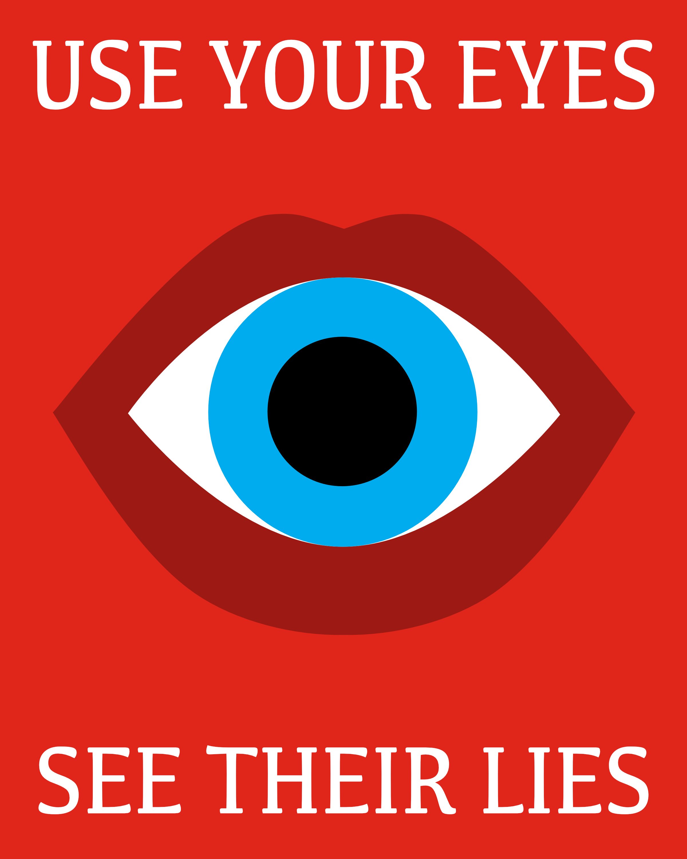See Their Lies Protest Poster