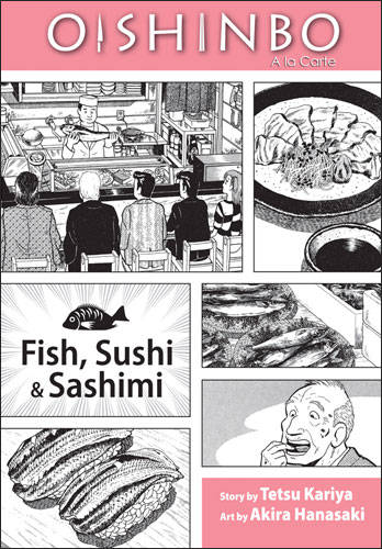 Oishinbo: Fish, Sushi & Sashimi, Viz 2009