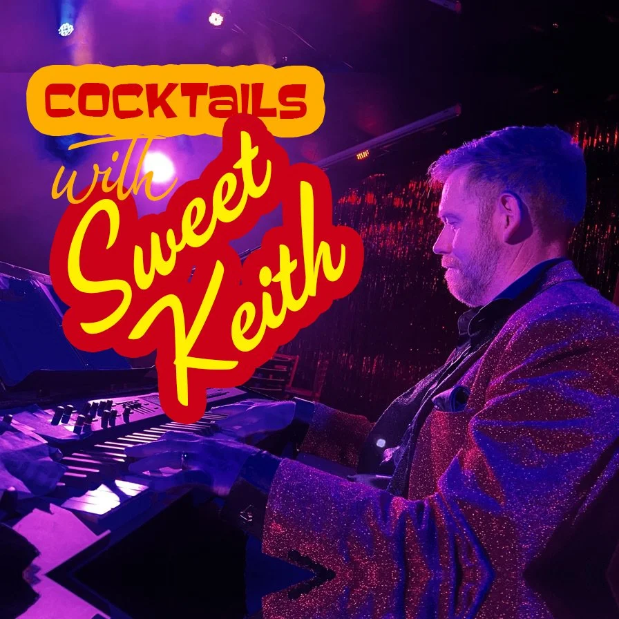 Cocktails with Sweet Keith!