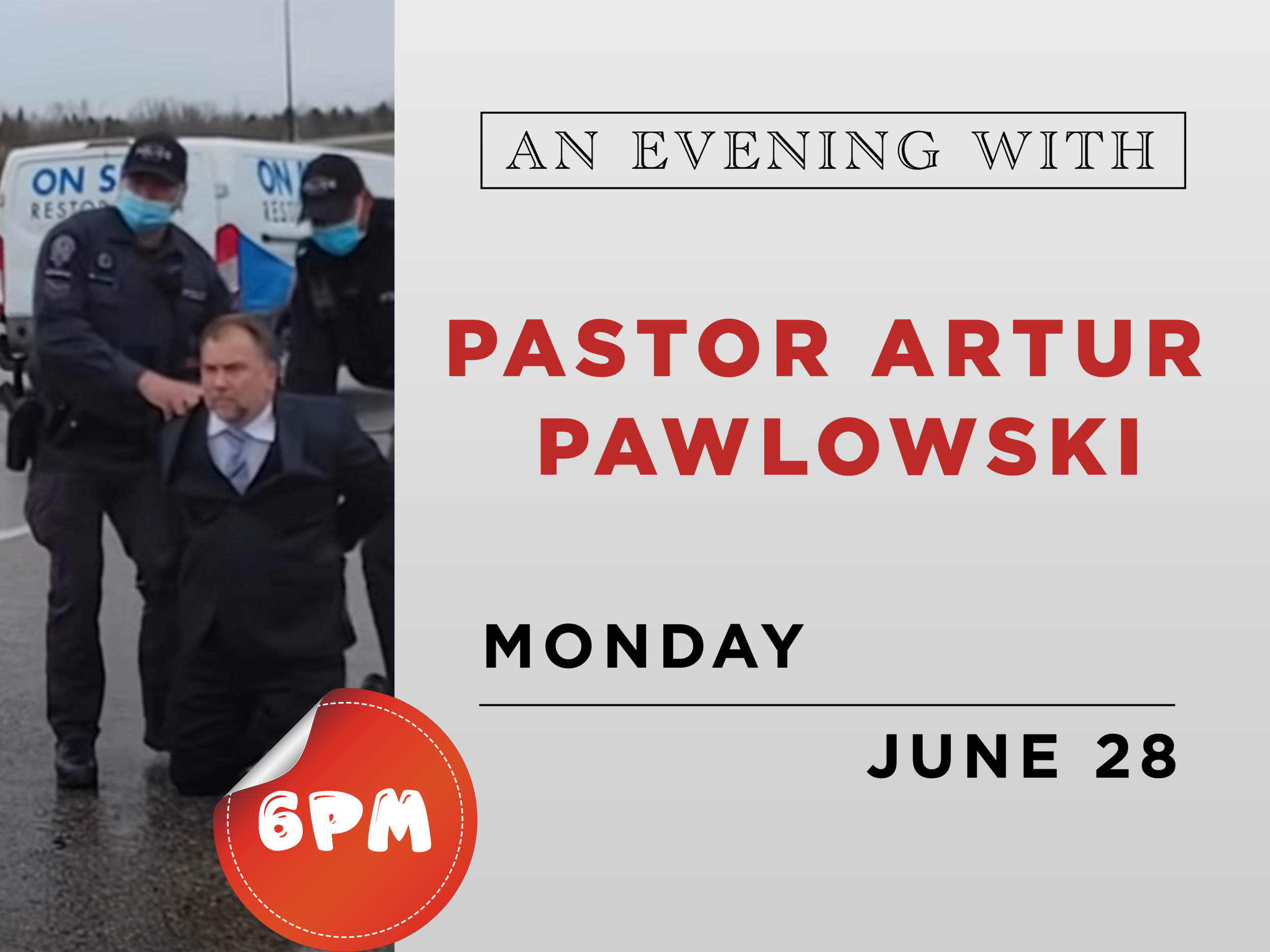 An Evening With Pastor Artur Pawlowski