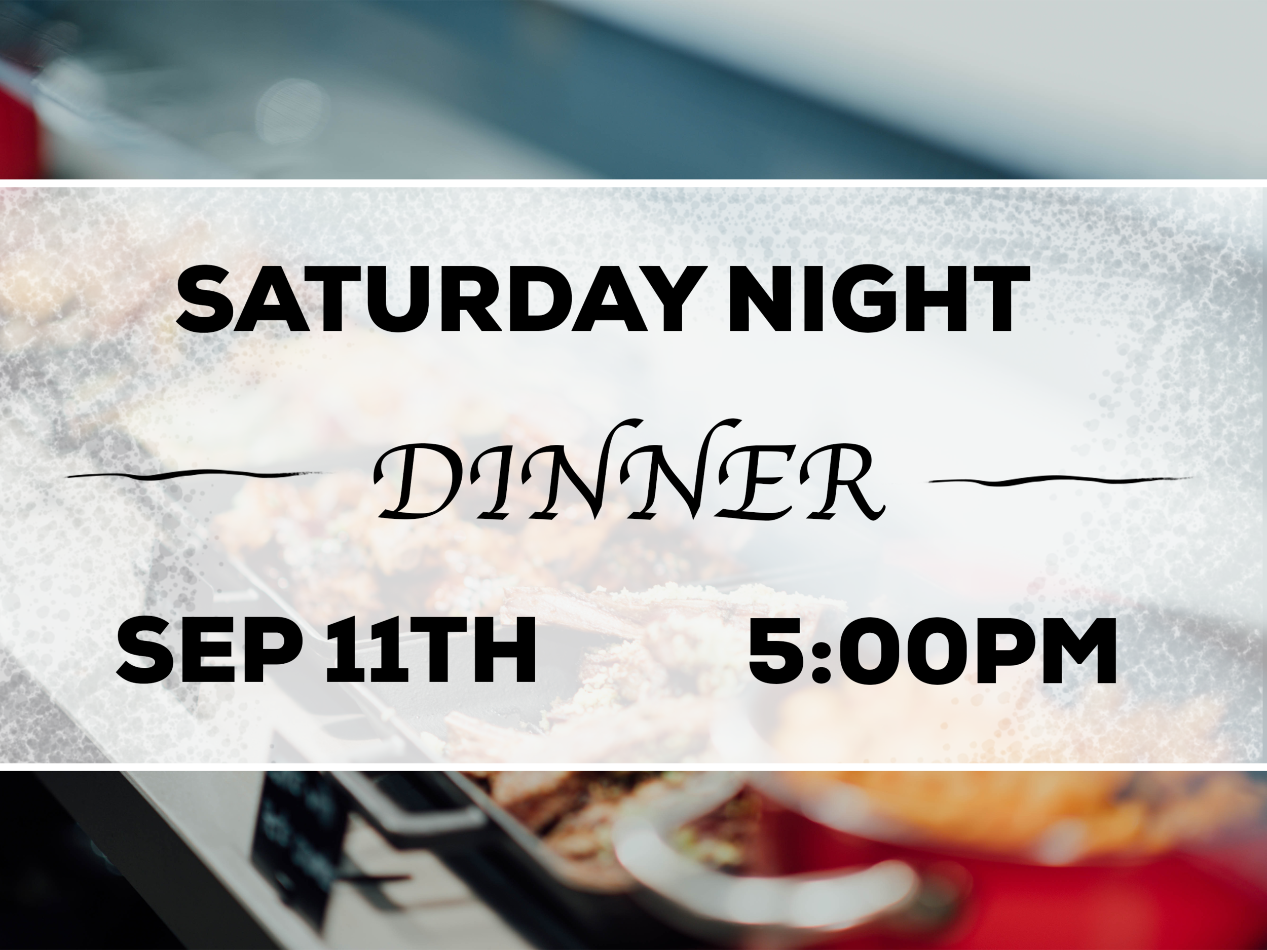 September Saturday Night Dinner