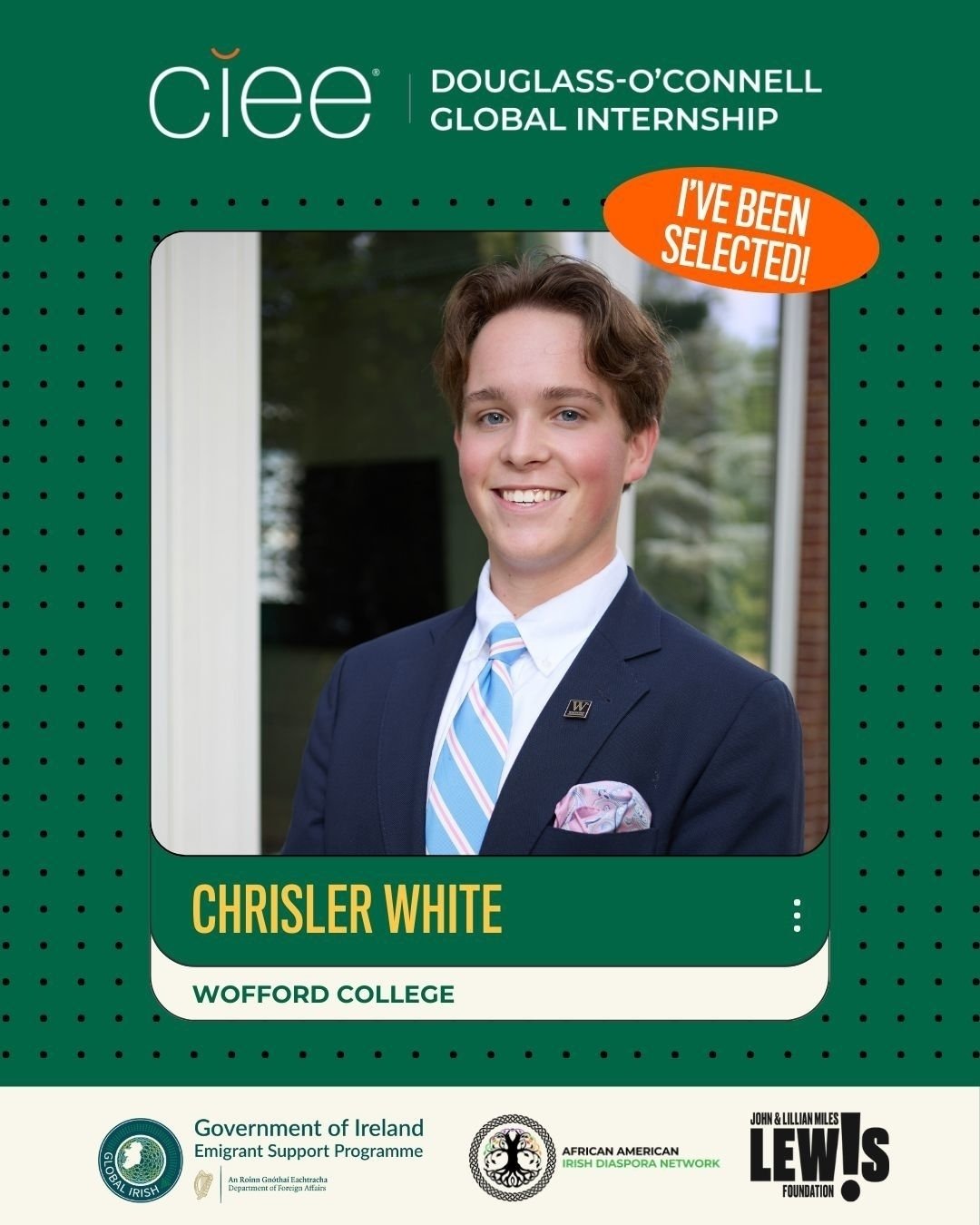 Wofford College Bonner, Chrisler White, has been selected for the prestigious Frederick Douglass-Daniel O&rsquo;Connell Global Internship in Dublin, Ireland! 🇮🇪✨
This transformative program, co-sponsored by CIEE, Ireland&rsquo;s Department of Forei