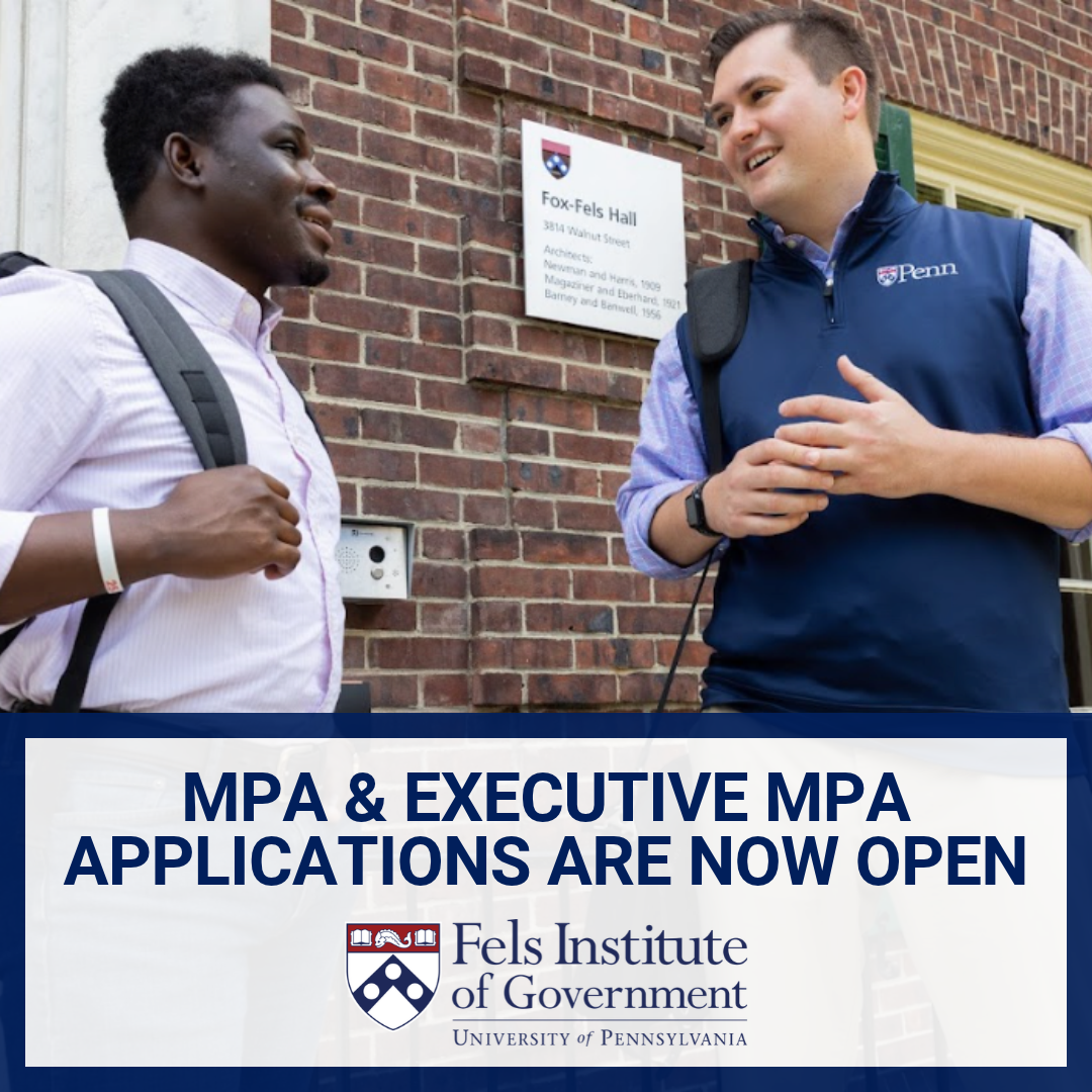 A Path to Public Service Leadership: Fels MPA and EMPA Programs
