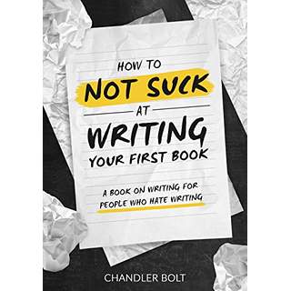 How to not suck at writing.jpg