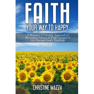 Faith Your Way to Happy.jpg