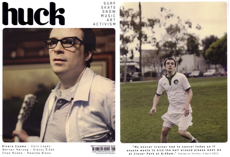  Rivers Cuomo for  Huck . 