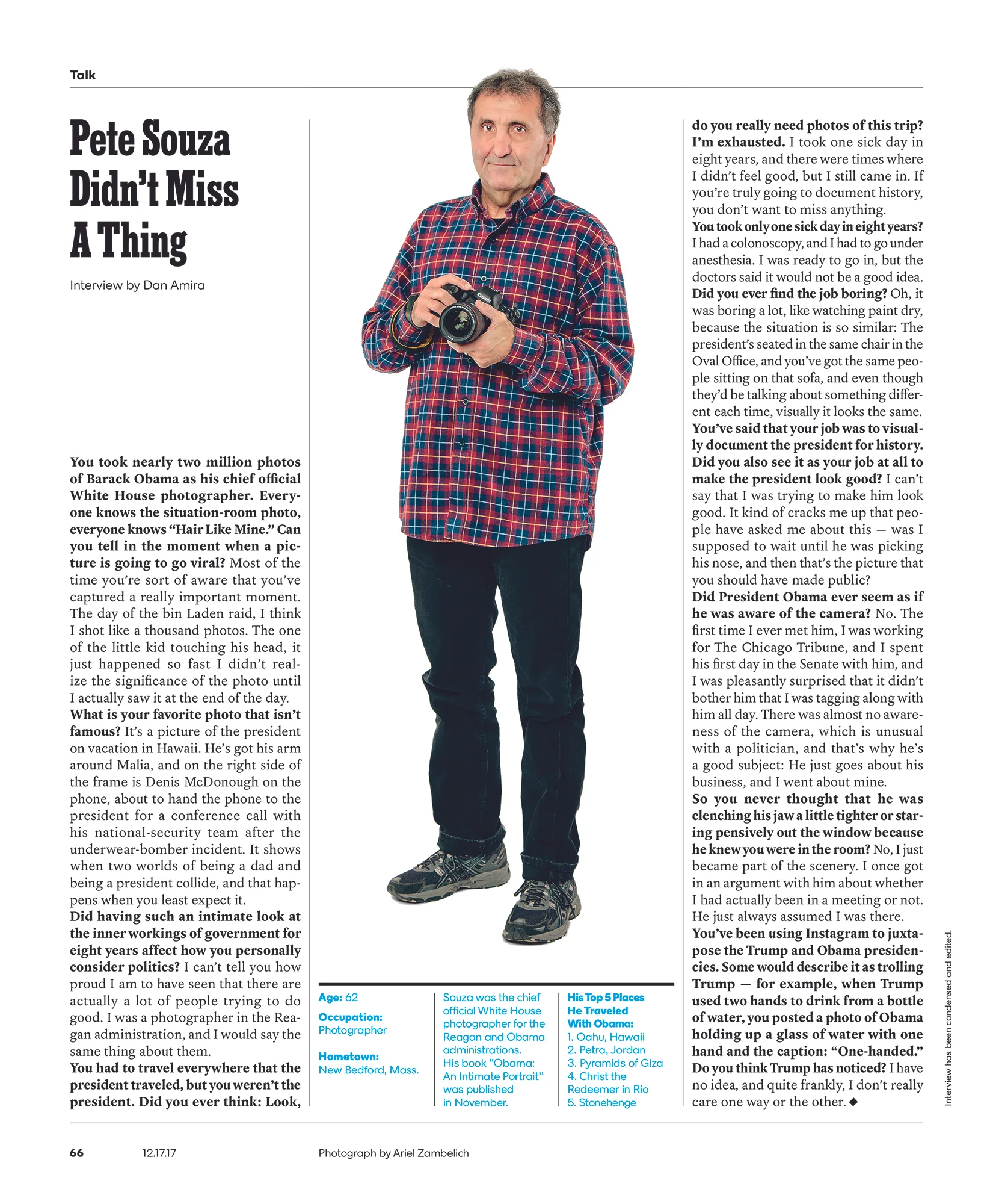 Pete Souza for the New York Times Magazine .
