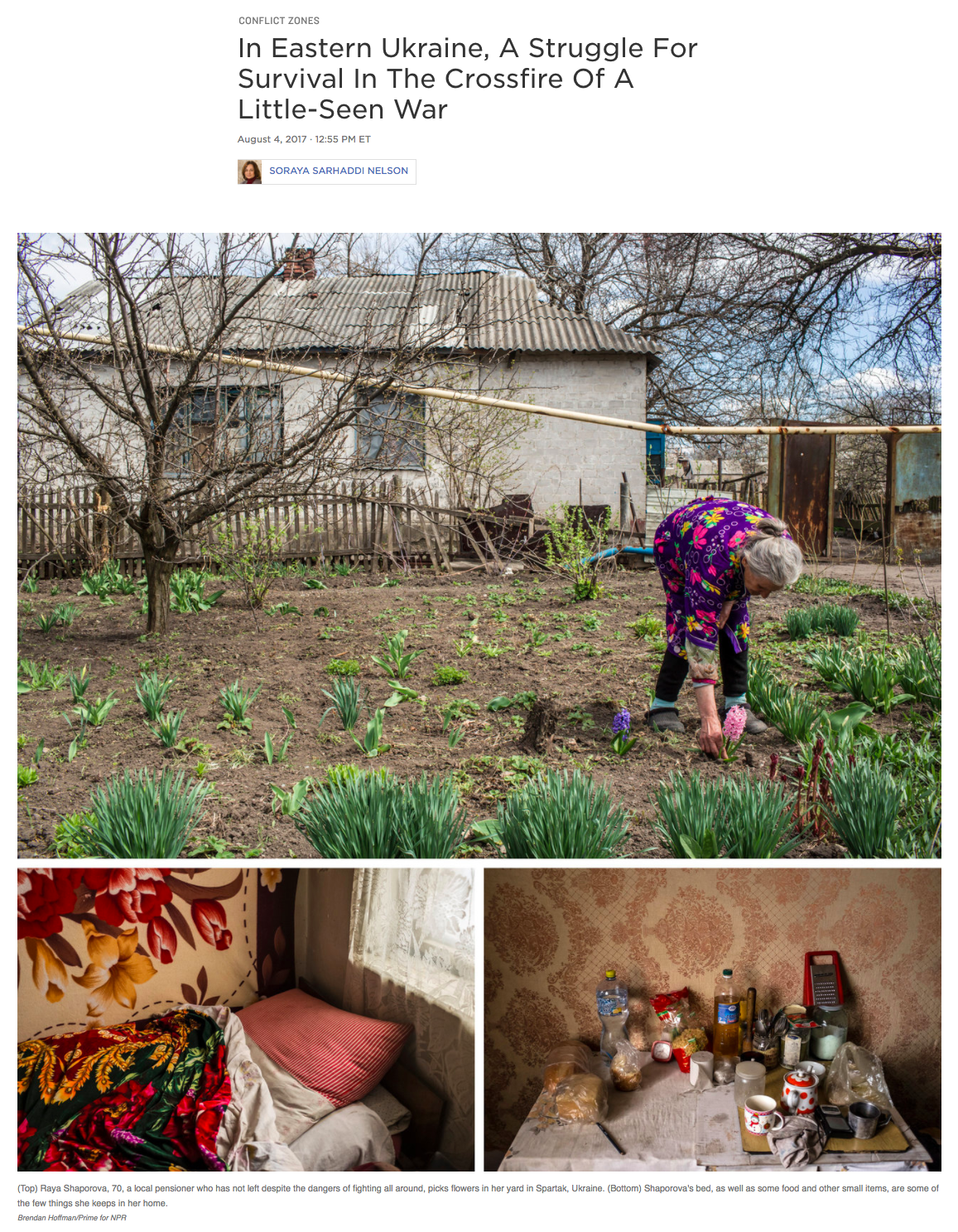  Photography + Writing:  Brendan Hoffman  for NPR  Photo Editing: Ariel Zambelich  Story:&nbsp; In Eastern Ukraine, A Struggle For Survival In The Crossfire Of A Little-Seen War  