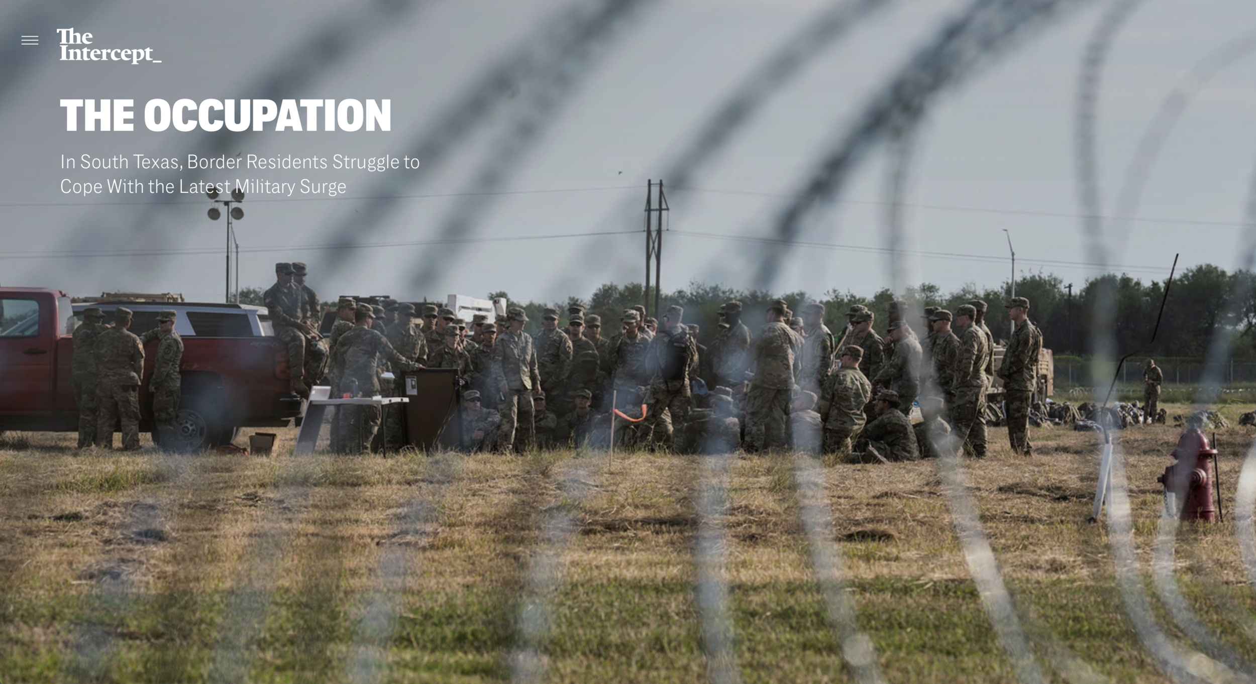  Photography:  Verónica Gabriela Cárdenas   Photo Editing: Ariel Zambelich  Story:   The Occupation:  In South Texas, Border Residents Struggle to Cope With the Latest Military Surge  
