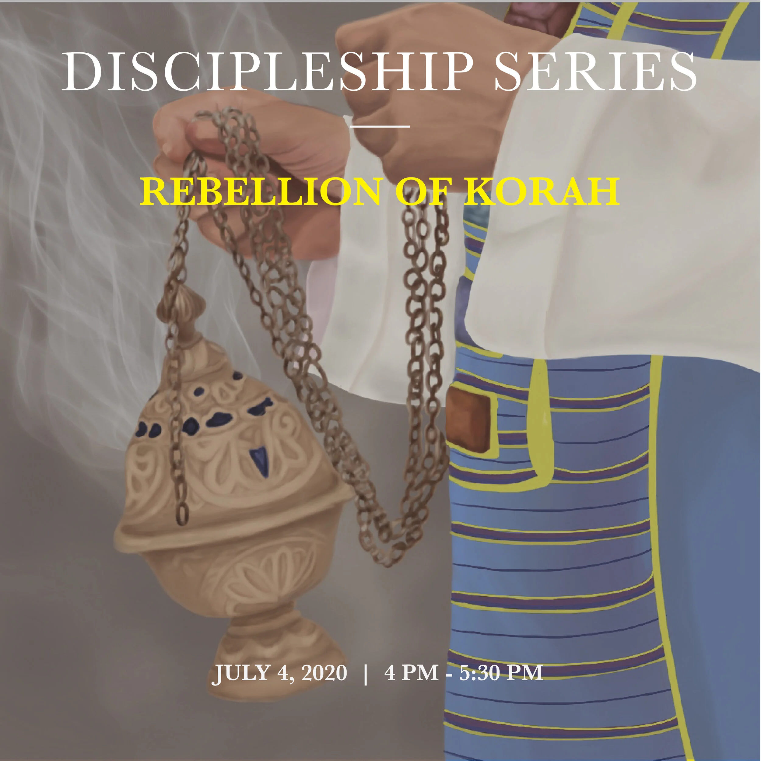 Discipleship Series: Rebellion of Korah