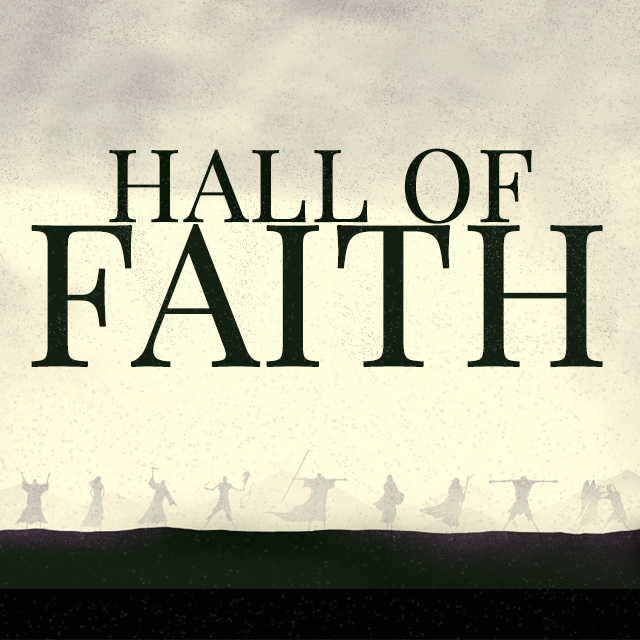 The Hall of Faith, Part 2: Noah 