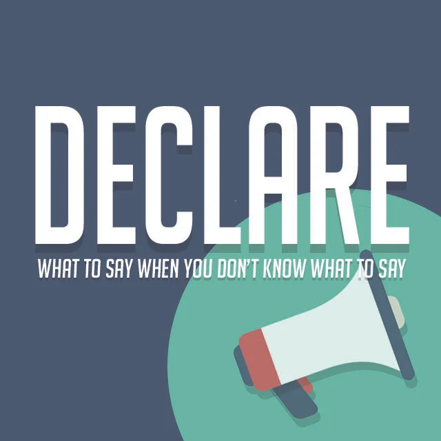 Declare, Week 2: Declare Your Praise 