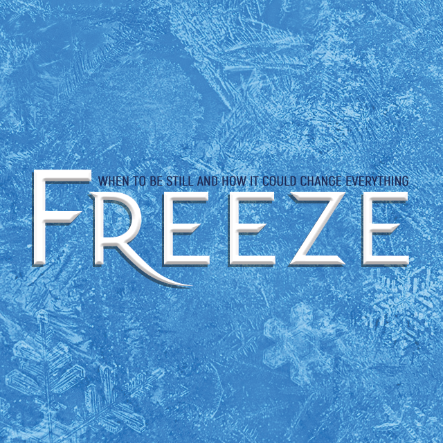 FREEZE, Week 3: When an Eternal Opportunity Presents Itself