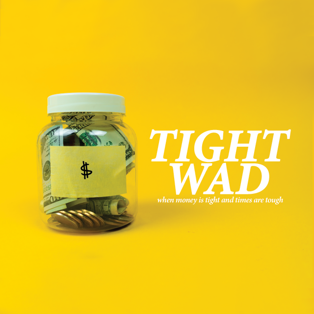 TIGHT WAD, WEEK 2: A Trusting Widow