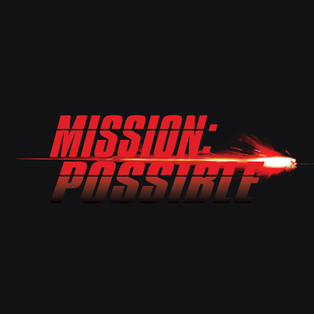 Mission Possible // 3.13.22