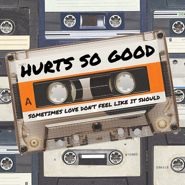 HURTS SO GOOD, Part 2: Wounded by Others 