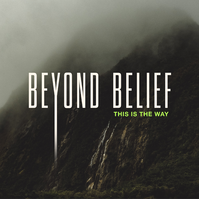 BEYOND BELIEF, Week 3: Nothing without Love