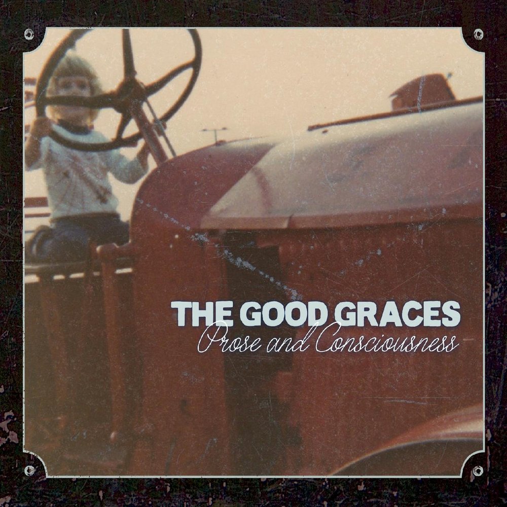 Kim Ware and the Good Graces - Prose and Consciousness.jpg